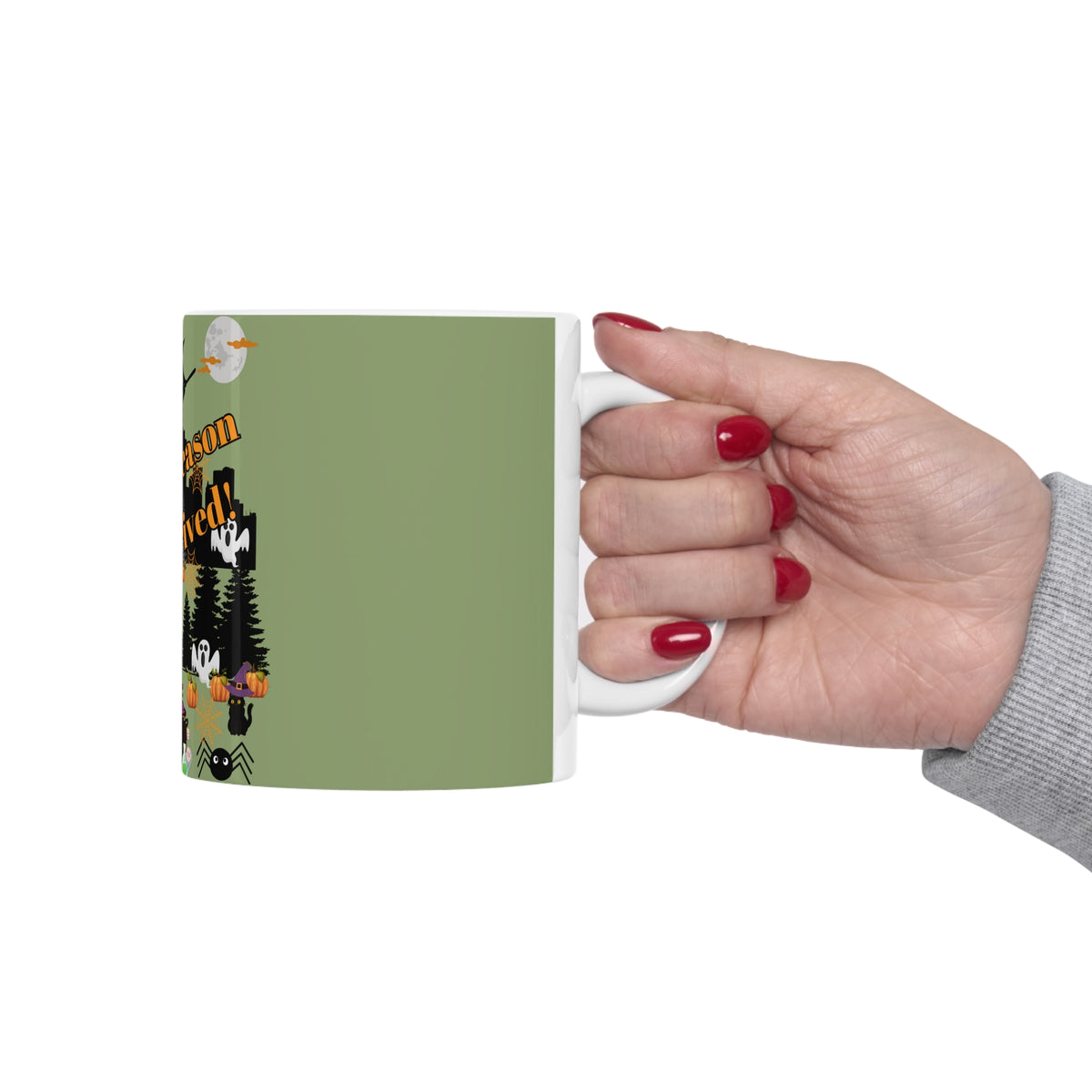 Spooky Season Has Arrived! Ceramic Mug 11oz