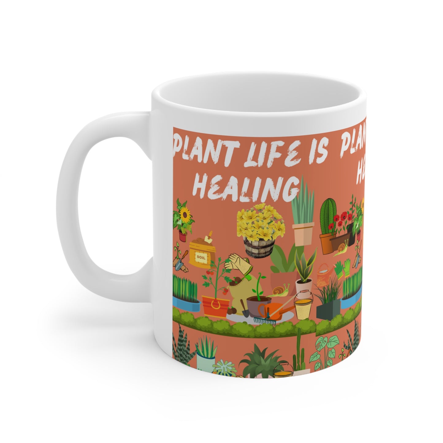 Plant Life Is Healing Orange Ground Ceramic Mug 11oz