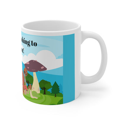 Wait , I'm Rushing to Help You Ceramic Mug 11oz