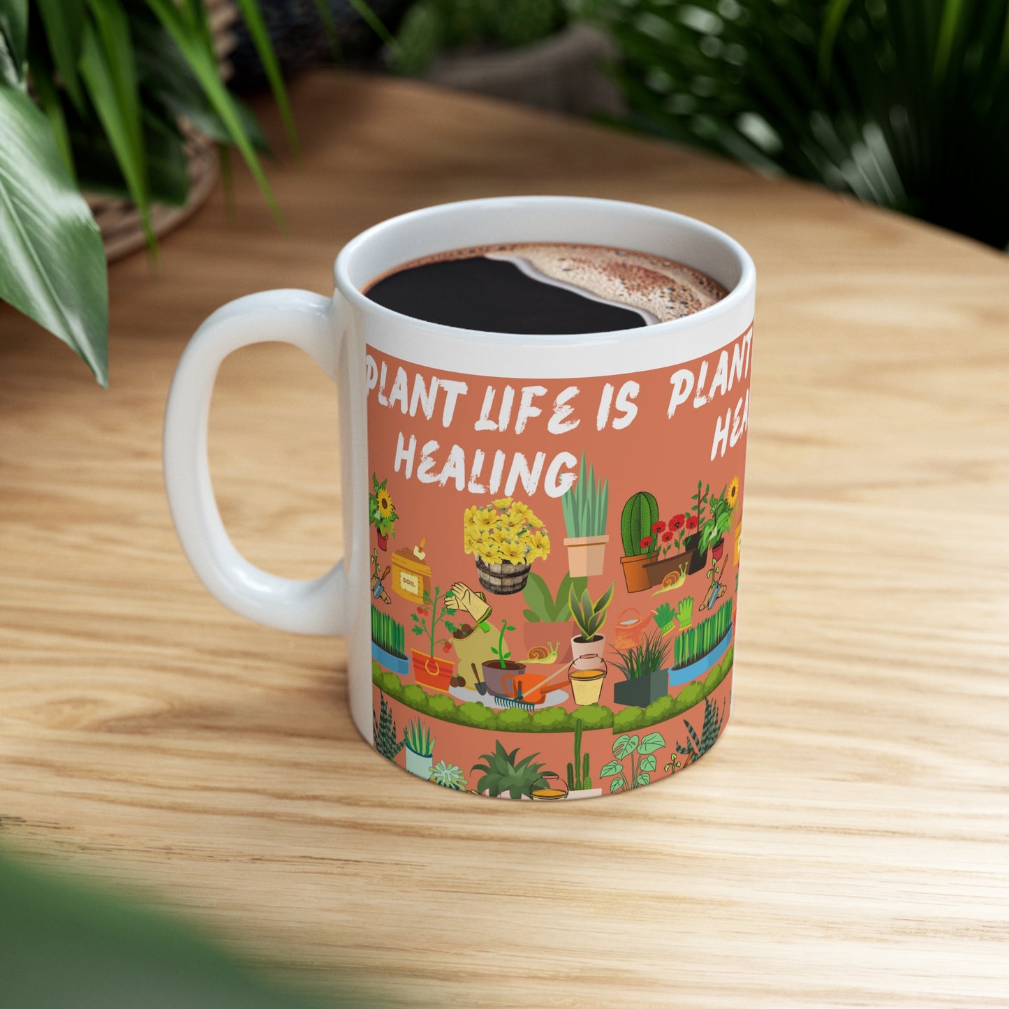 Plant Life Is Healing Orange Ground Ceramic Mug 11oz