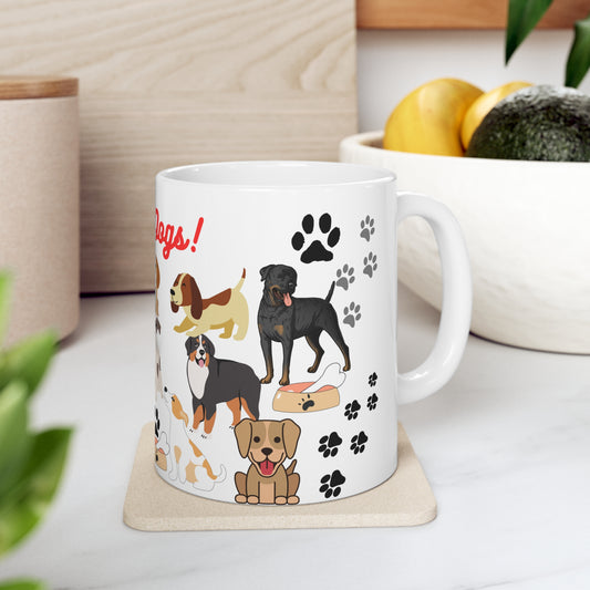 I Love Dogs Ceramic Mug 11oz