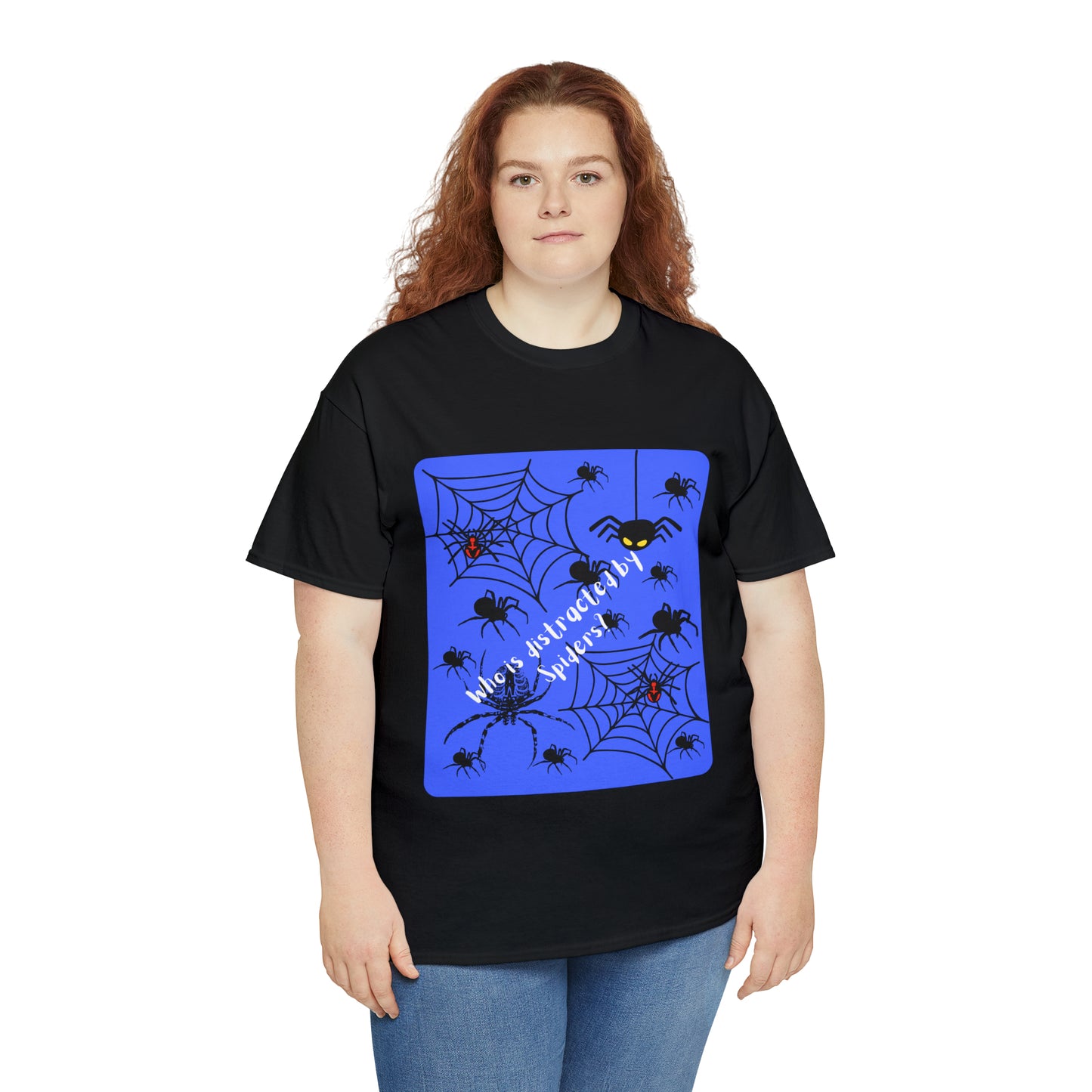 Who Is Distracted By Spiders? Unisex Heavy Cotton Tee