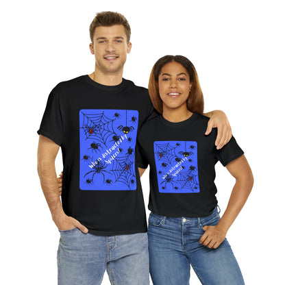 Who Is Distracted By Spiders? Unisex Heavy Cotton Tee