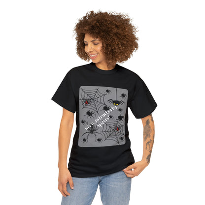 Who is Distracted By Spiders? Unisex Heavy Cotton Tee