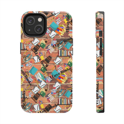 "I Love Books" Tough Phone Cases