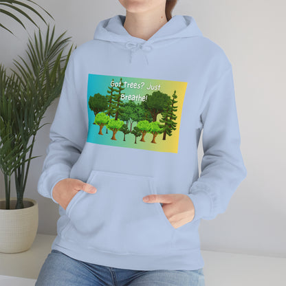 Got Trees? Just Breathe Unisex Heavy Blend™ Hooded Sweatshirt