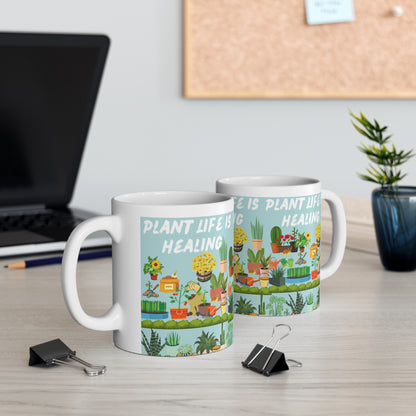 Plant Life Is Healing Ceramic Mug 11oz