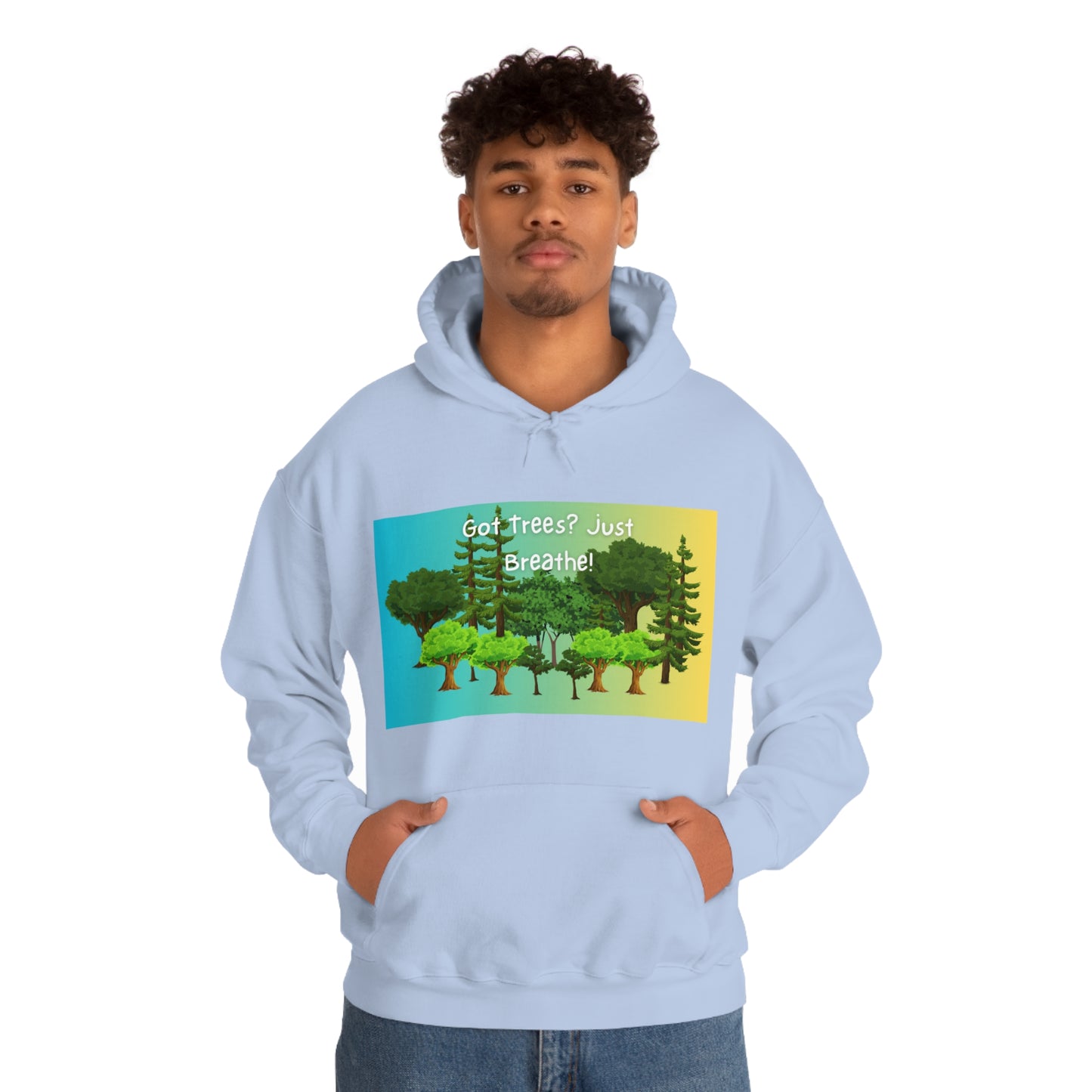 Got Trees? Just Breathe Unisex Heavy Blend™ Hooded Sweatshirt