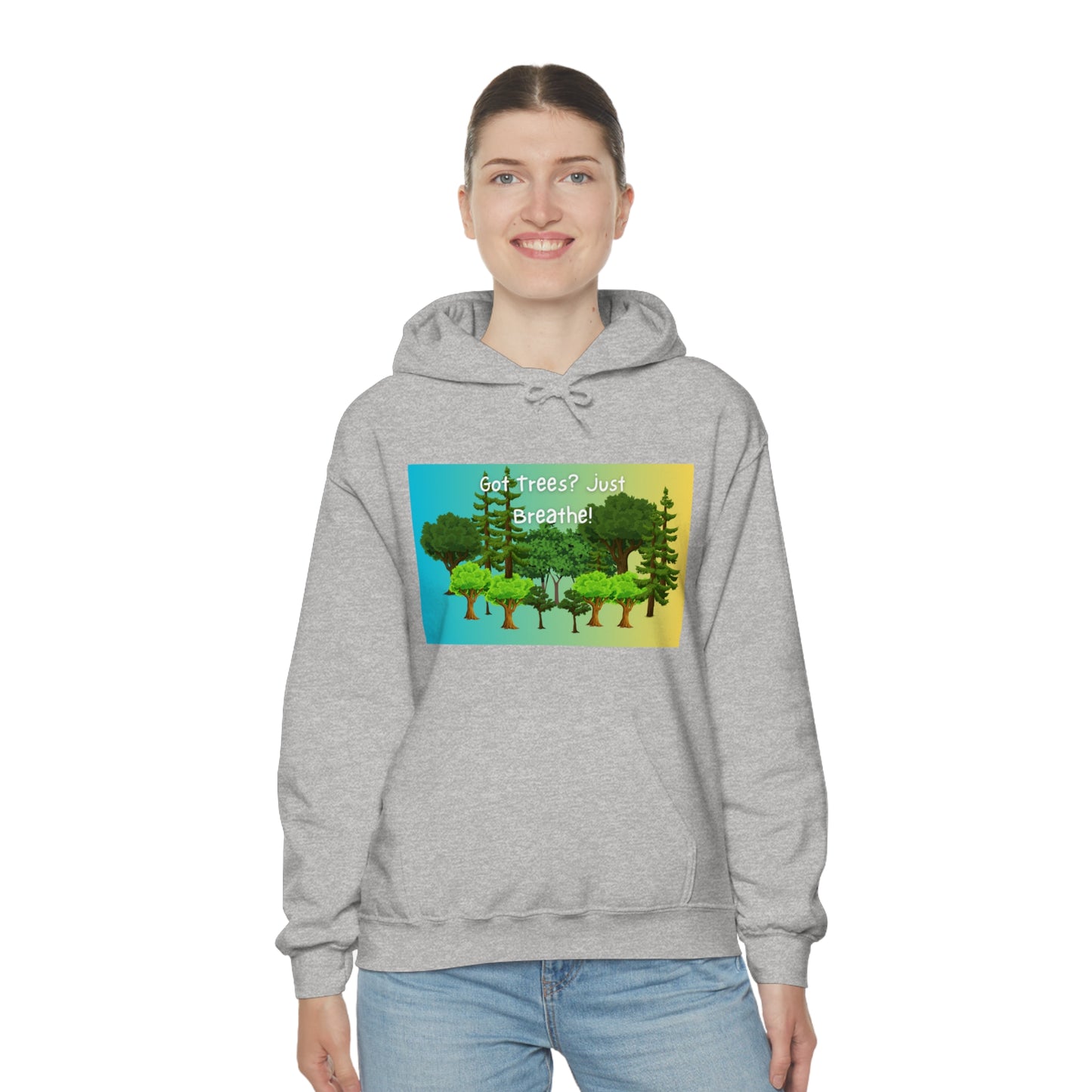 Got Trees? Just Breathe Unisex Heavy Blend™ Hooded Sweatshirt