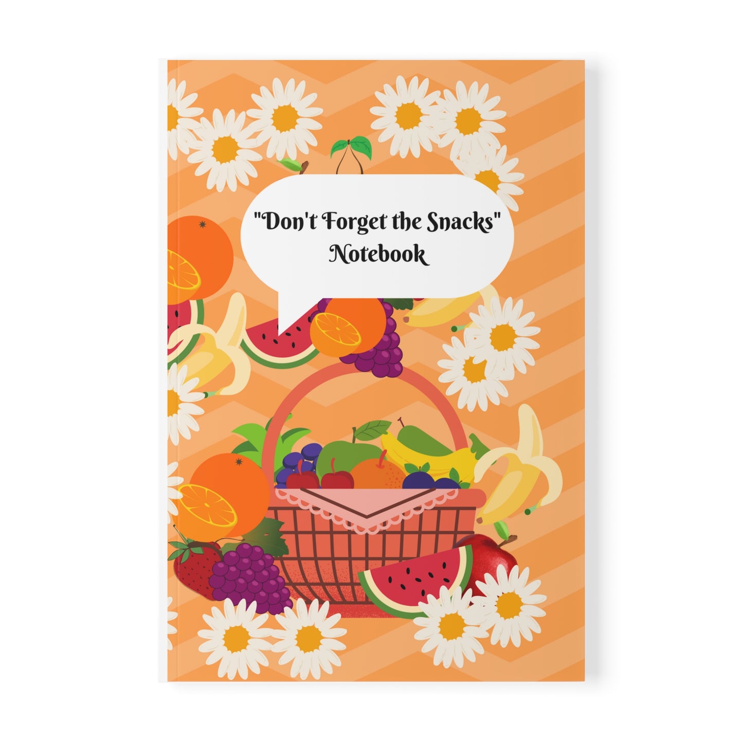 Don't Forget the Snacks Softcover Notebook, A5