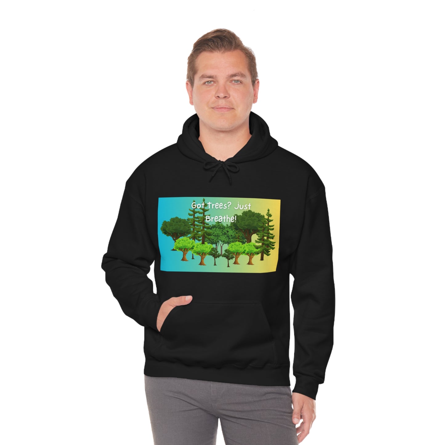 Got Trees? Just Breathe Unisex Heavy Blend™ Hooded Sweatshirt