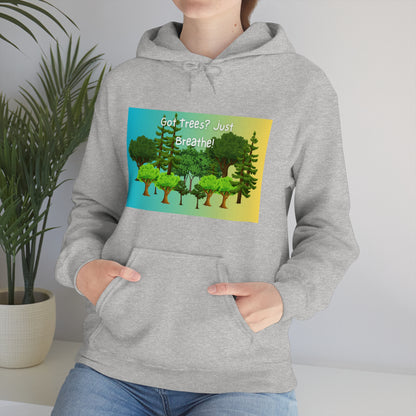 Got Trees? Just Breathe Unisex Heavy Blend™ Hooded Sweatshirt