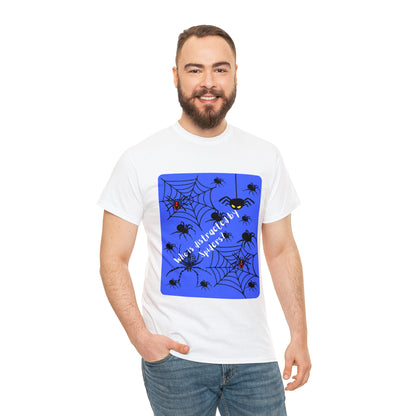 Who Is Distracted By Spiders? Unisex Heavy Cotton Tee