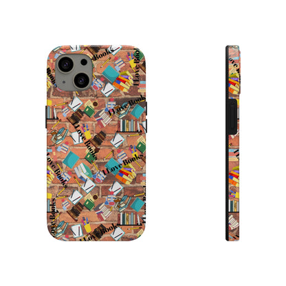 "I Love Books" Tough Phone Cases