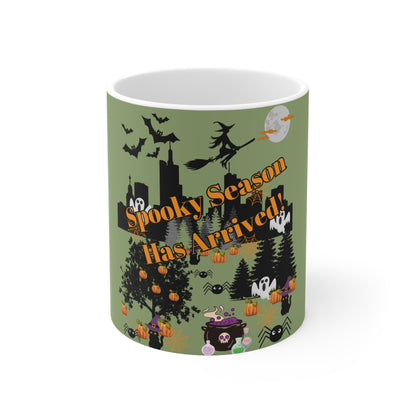 Spooky Season Has Arrived! Ceramic Mug 11oz